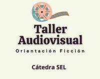 Taller Audiovisual